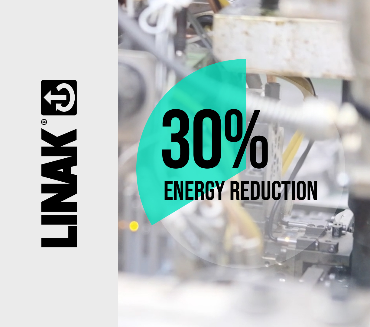 CASE-LINAK-30PROCENT-ENERGY-REDUCTION+